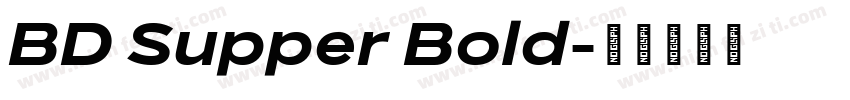BD Supper Bold字体转换